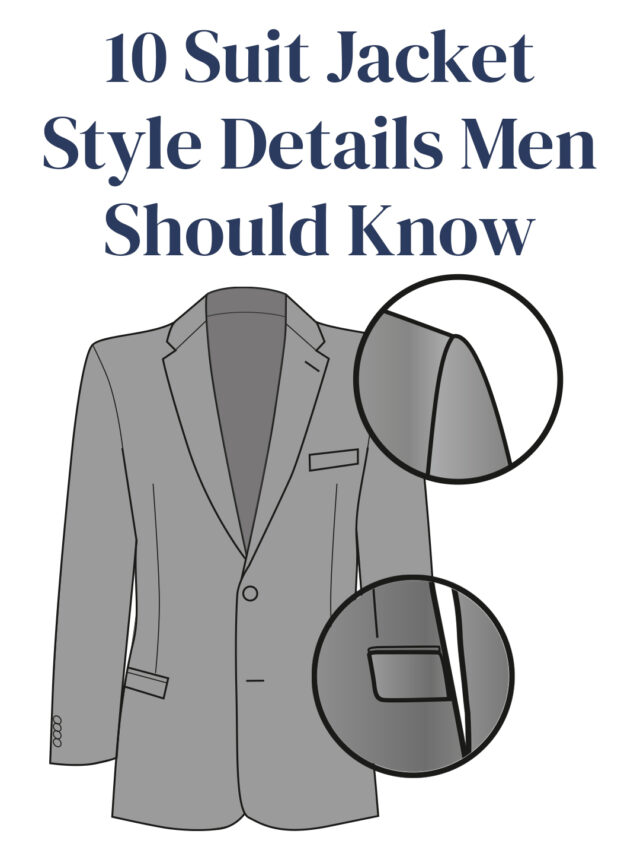 Diving into Details: A Comprehensive Guide to Suit Jacket Quality and Design Elements